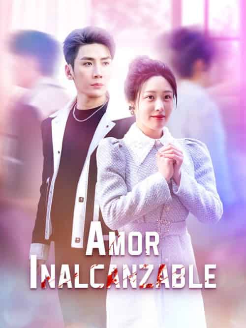 Amor Inalcanzable(38集全)Valeria&González&&Mateo&Fernández-初遇资源网