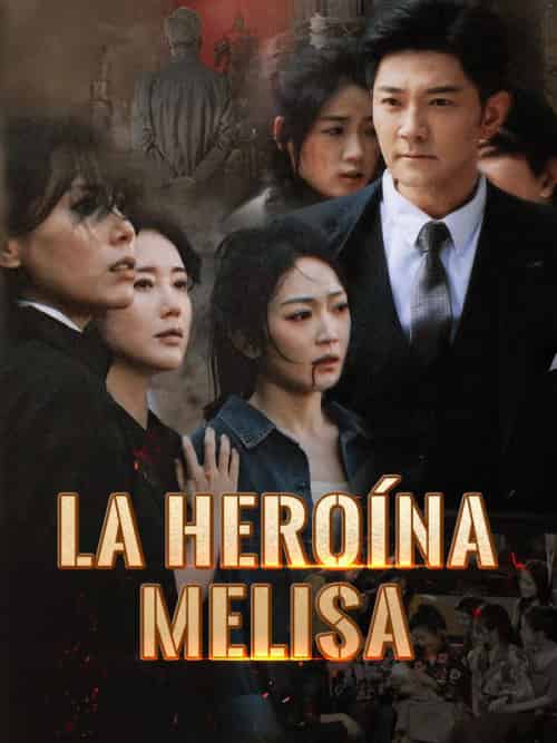 La Heroína Melisa（67集）Pascual＆Soto＆＆Melisa＆Silva-初遇资源网