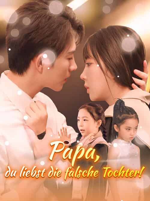 Papa, du liebst die falsche Tochter!(59集全)Markus&Weber&&Angelika&Meier-初遇资源网