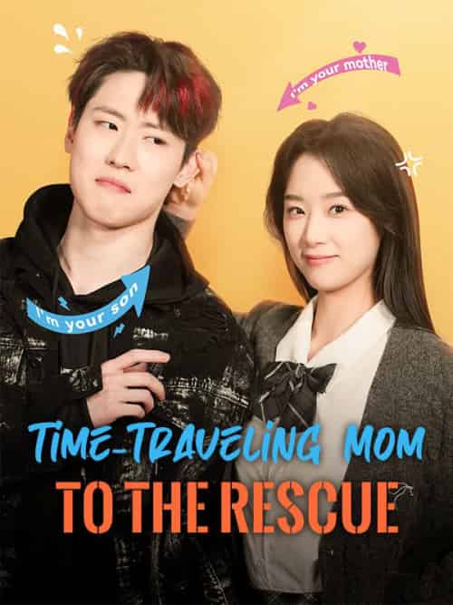 Time-Traveling Mom to the Rescue(90集全)Sue&Shaw&&Cody&Shaw-初遇资源网
