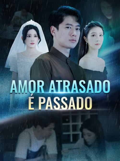 Amor Atrasado É Passado(59集全)Tadeu&Aguiar&&Carolina&Valente-初遇资源网