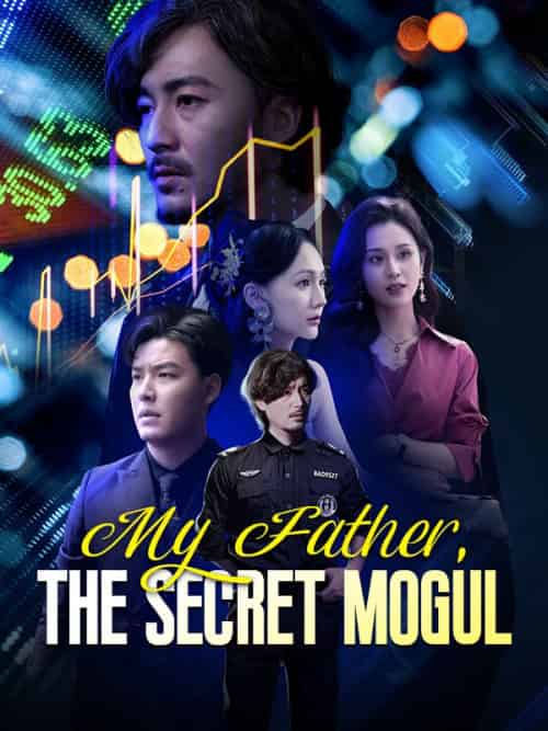 My Father, The Secret Mogul（81集全）Bryan＆Webster＆＆Kyle＆Webster - 初遇资源网