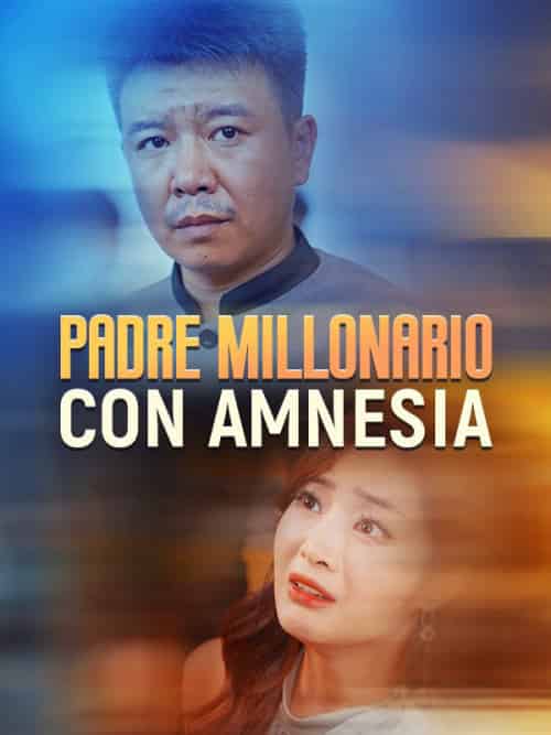 Padre Millonario con Amnesia（82集全）Pedro＆Lago＆＆Alba＆Quijas-初遇资源网