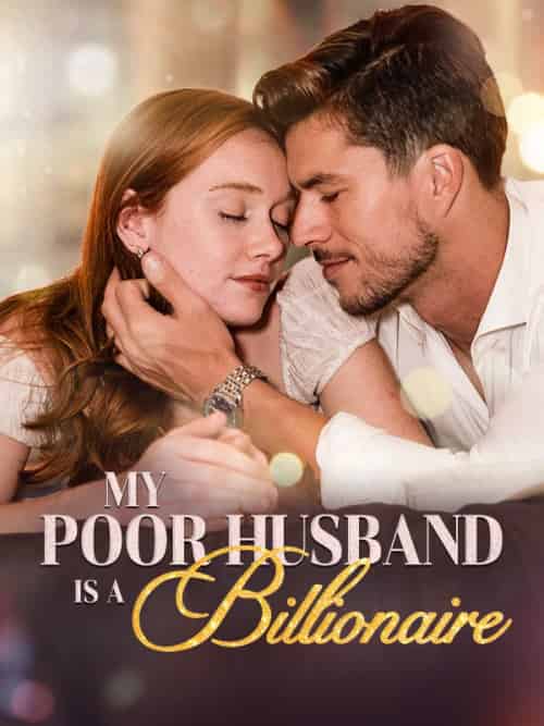 My Poor Husband is A Billionaire(58集全)Chase&Mattson&Emily&Gateley-初遇资源网
