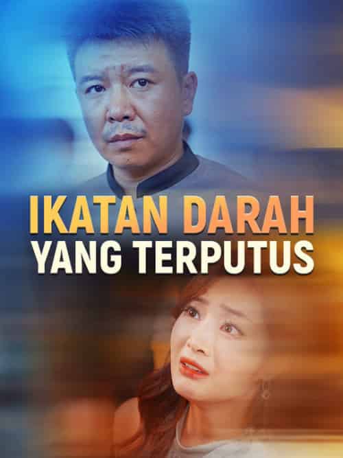 Ikatan Darah yang Terputus(82集全)Yosef&Lambardi&&Janet&Suvira-初遇资源网