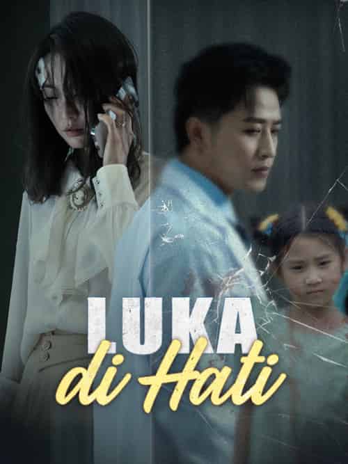 Luka di Hati(30集全)Mirna&Susilo&Chris&Desra-初遇资源网