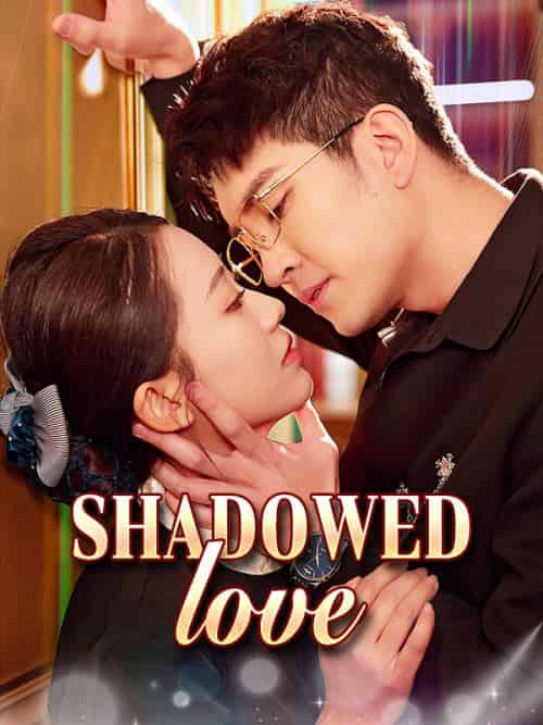 Shadowed Love(80集全)Derek&Marsh&&Lydia&Kerr-初遇资源网