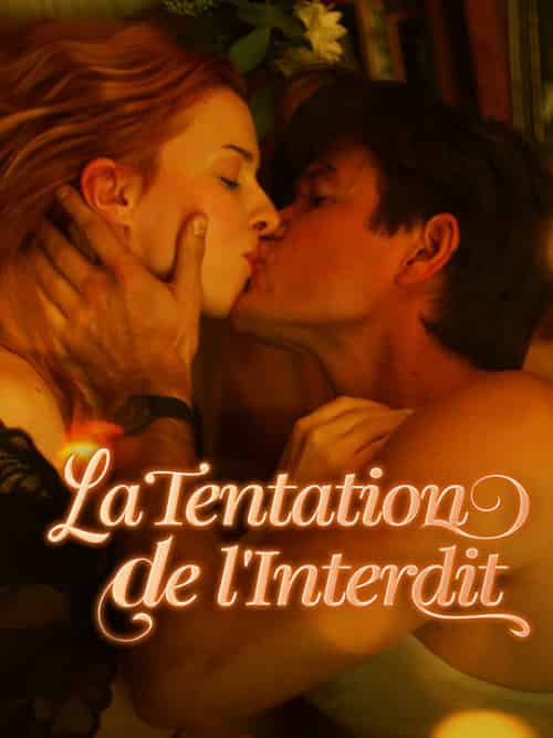 La Tentation de l'Interdit(57集全)Kévin&Aubry&Fiona&Aubry-初遇资源网