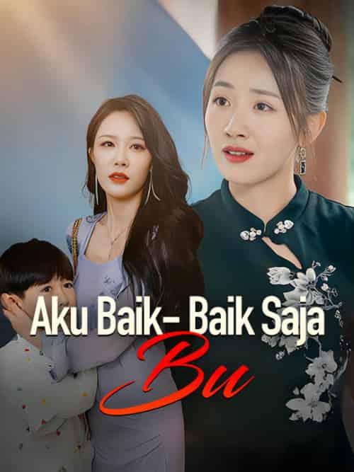 Aku Baik-baik Saja, Bu(75集)-初遇资源网