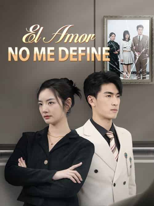 El Amor No me Define(76集全)Claudia&Sanz&&Saúl&Gómez-初遇资源网