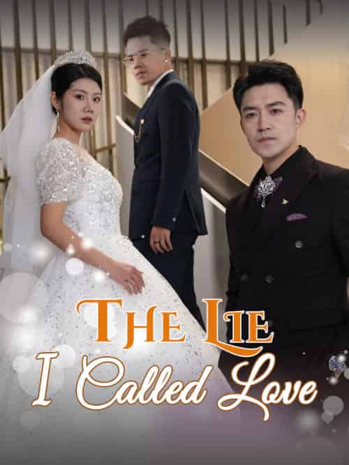 The Lie I Called Love(56集全)Hank&Quinn&&Nora&Lane-初遇资源网