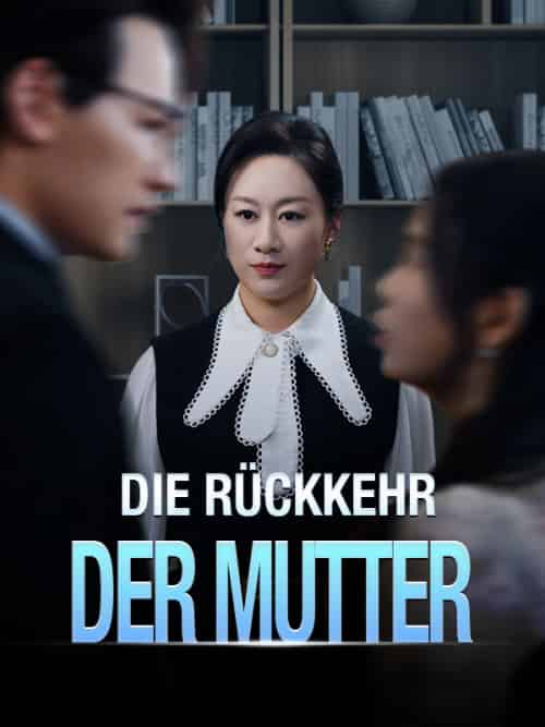 Die Rückkehr der Mutter(71集全)&Sara&Kern&&Jan&Grimm-初遇资源网