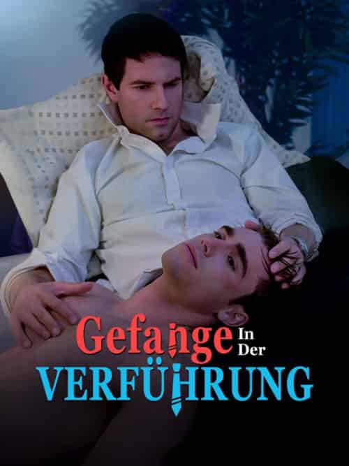 Gefangen in der Verführung(60集全)William&Andrew&Kensington&&Frank&Clark-初遇资源网