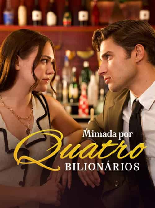 Mimada por Quatro Bilionários(54集全)Ravi&Moreno&&Yasmin&Hernandes-初遇资源网