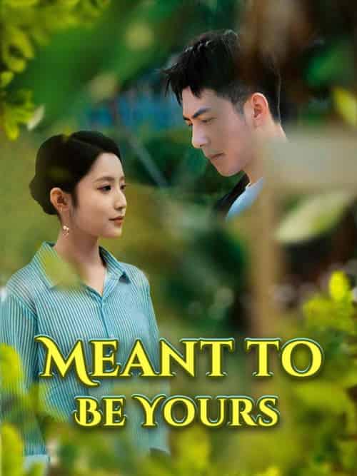 Meant to Be Yours(80集全)Michael&King&&Samara&Knight-初遇资源网