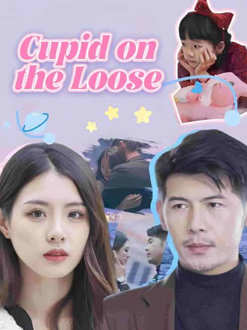 Cupid on the Loose(100集全)James&Langley&&Anna&Moore-初遇资源网