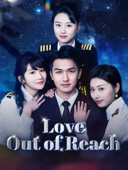 Love Out of Reach（55集全）Jonathan＆Quinn＆＆Florence＆Allen＆＆Catherine＆Carter-初遇资源网