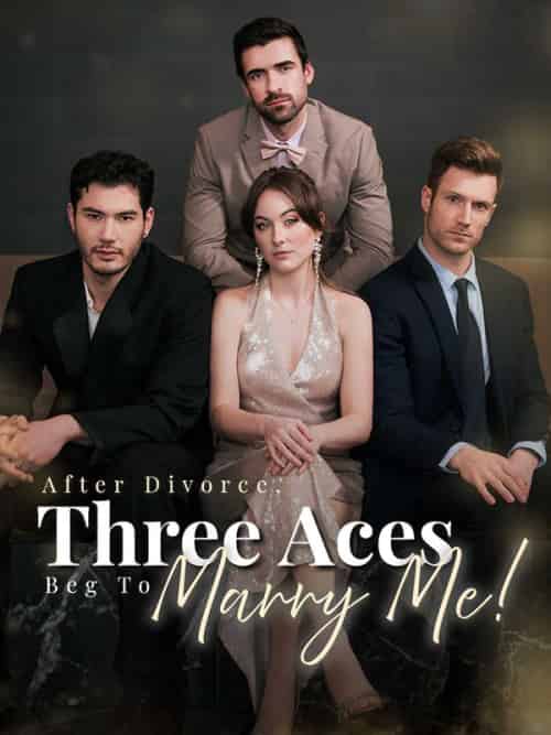 After Divorce Three Aces Beg to Marry Me（59集全）Finn＆Wallace＆Melissa＆Levinson-初遇资源网