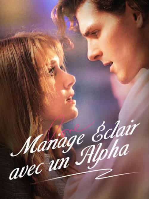 Mariage Éclair avec un Alpha(74集全)Briac&Levert&Lilas&Sanchez-初遇资源网