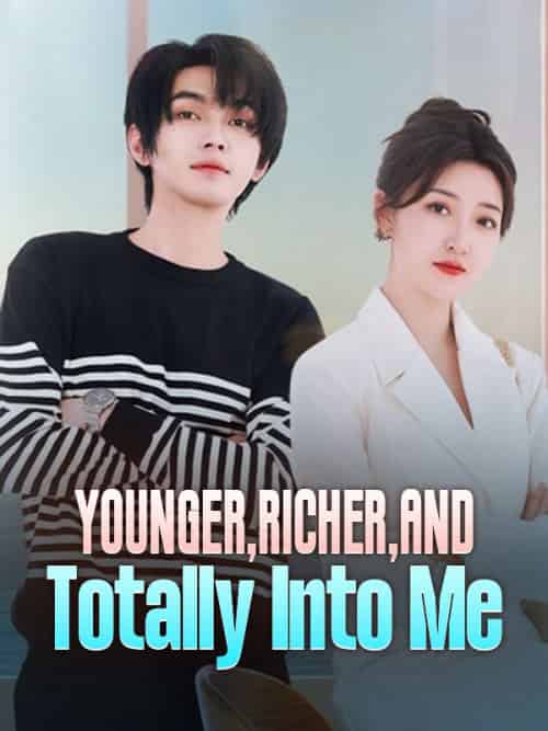 Younger, Richer, and Totally Into Me（76集全）Scarlett＆Goodwin＆＆Ian＆Steele-初遇资源网