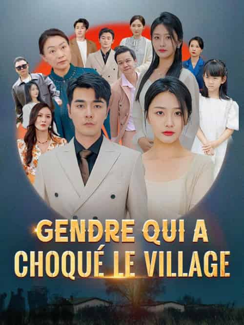 Gendre qui a choqué le village(120集全)Henry&Blanc&Yollande&Dubois-初遇资源网