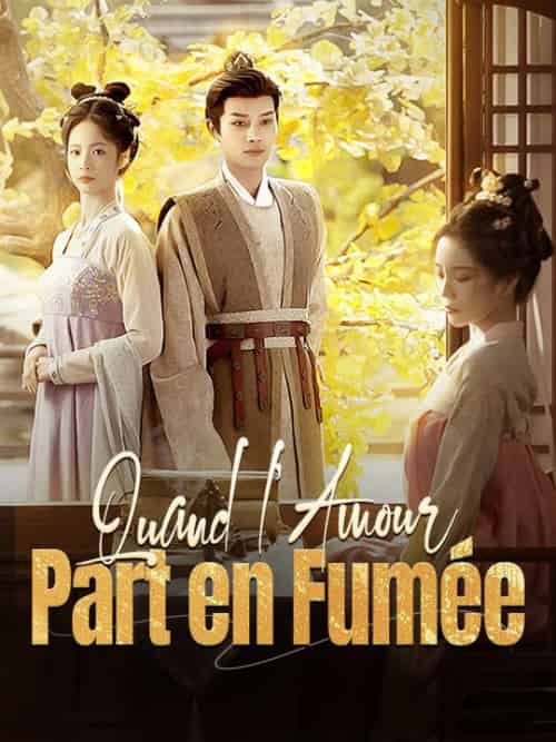 Quand l'Amour Part en Fumée(30集全)Mélanie&Lacroix&Maxime&Dessange-初遇资源网