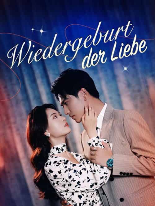 Wiedergeburt der Liebe(99集)-初遇资源网