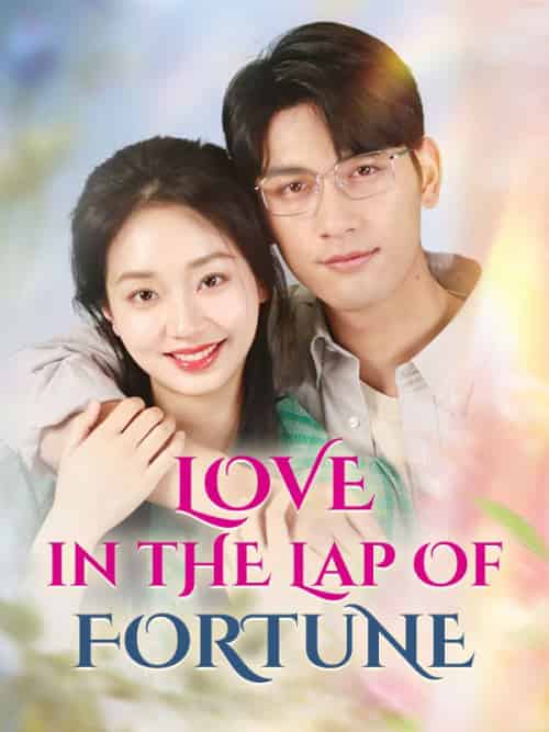 Love in the Lap of Fortune(76集全)Jayden&Foley&&Mabel&Manson-初遇资源网