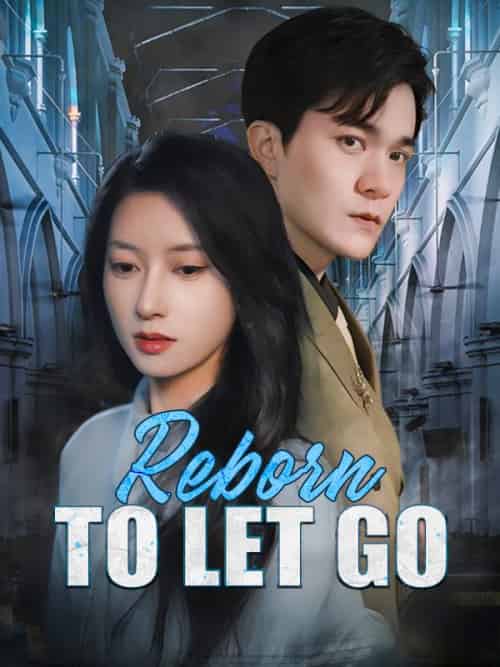 Reborn to Let Go(43集全)Kaitlyn&McGee&&Owen&Whitman-初遇资源网