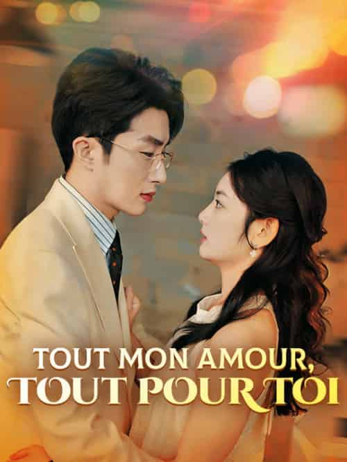 Tout mon amour, Tout pour toi(70集全)Valère&Pichon&Isolde&Brunet-初遇资源网