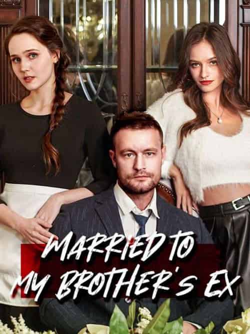 Married to My Brother’s Ex(62集全)Gabriel&Ortega&Catherina-初遇资源网