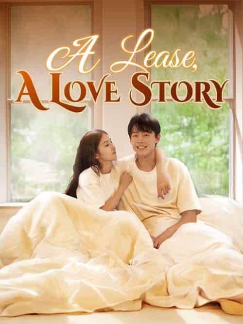 A Lease, A Love Story(30集全)Blake&Zeller&&Avery&Monroe-初遇资源网