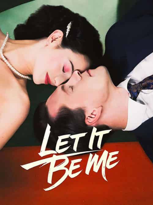 Let It Be Me（57集全）Jackson＆Charlotte-初遇资源网