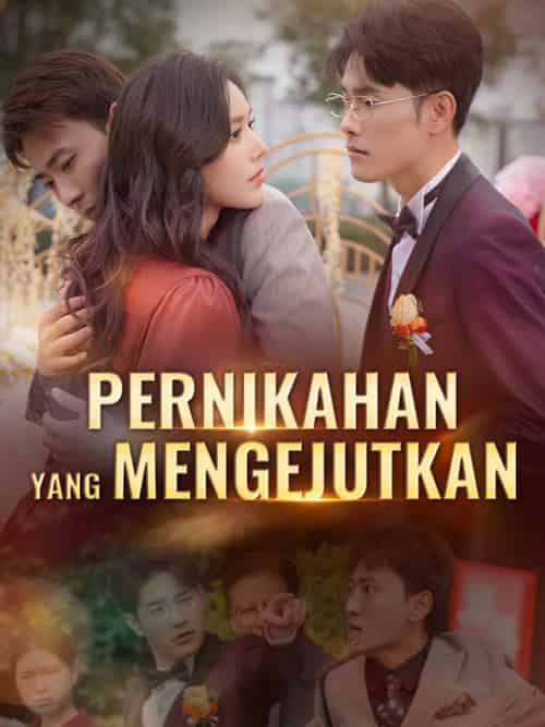 Pernikahan yang Mengejutkan(30集全)Charles&Andrian&&Hana&Subari-初遇资源网