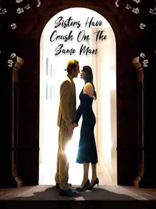 Sisters Have Crush On The Same Man（50集全）Edward＆Douglas＆Rosa＆＆Emma-初遇资源网