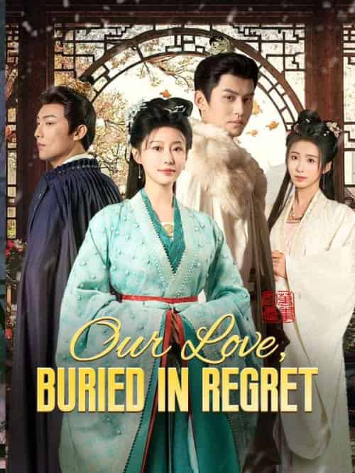 Our Love, Buried in Regret(63集全)Kate&Silva&&Liam&Meyer-初遇资源网