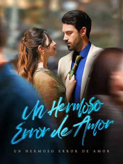 Un Hermoso Error de Amor(57集全)Nia&McCartney&&James&Holzer-初遇资源网
