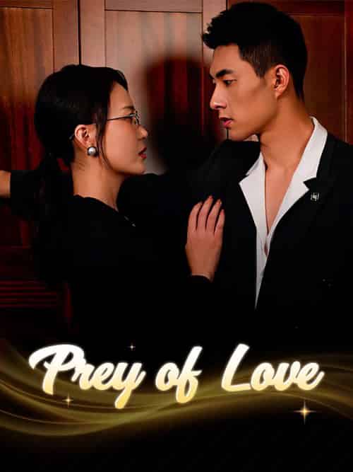 Prey of Love(50集全)Sophie&Hall&&Ethan&Gray-初遇资源网