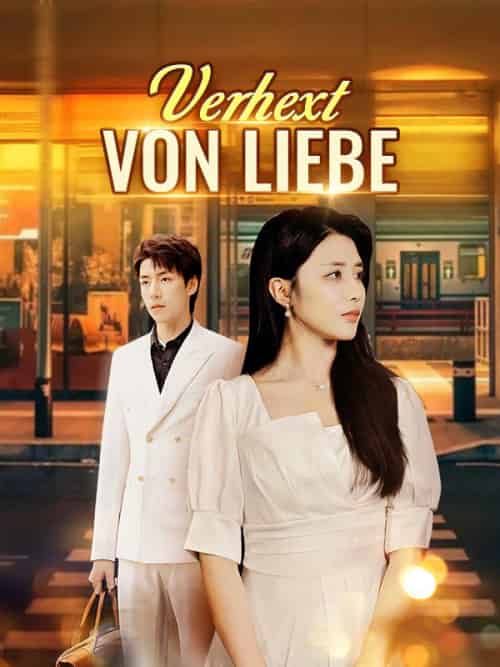 Verhext von Liebe（60集全）Hans＆Heine＆＆Anna＆Jinz-初遇资源网