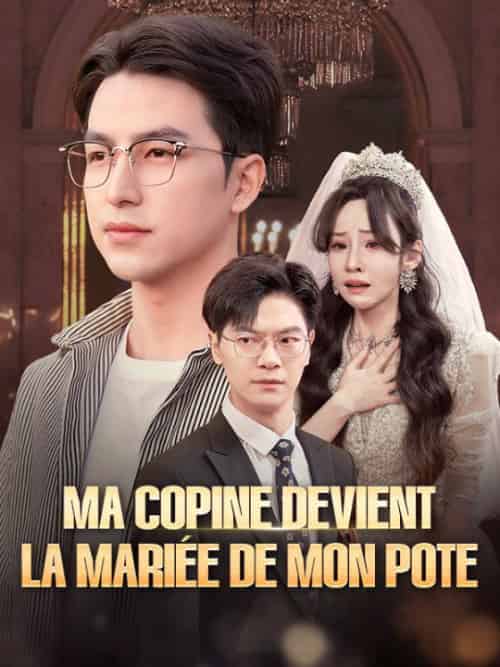 Ma Copine Devient la Mariée de Mon Pote(40集全)Alain&Chevalier&Liliane&Pineau-初遇资源网