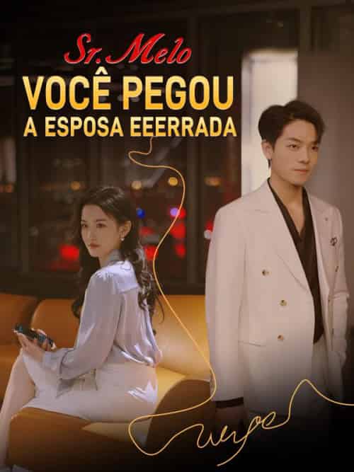 Sr. Melo, Você Pegou A Esposa Errada（103集全）Fátima＆Amaral＆＆Plácido＆Melo-初遇资源网