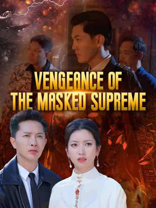 Vengeance of the Masked Supreme(80集)-初遇资源网