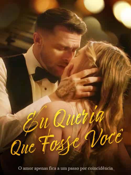 Eu Queria Que Fosse Você(78集全)Leopoldo&Bellino&&Isabela&Escott-初遇资源网