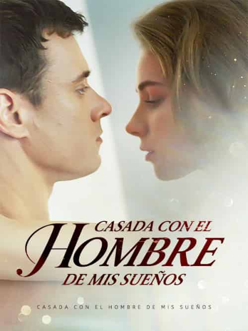 Casada con el Hombre de mis Sueños(62集全)Jimena&Solís&&Patricio&López-初遇资源网