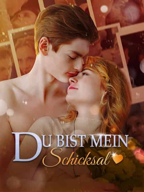 Du bist mein Schicksal（55集全）Lea＆＆Moritz-初遇资源网