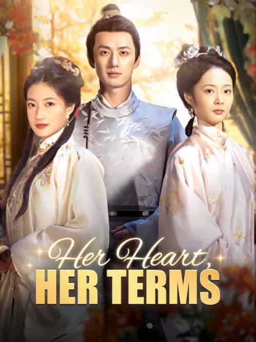 Her Heart, Her Terms(42集全)Jason&Knight&&Adora&Carder-初遇资源网