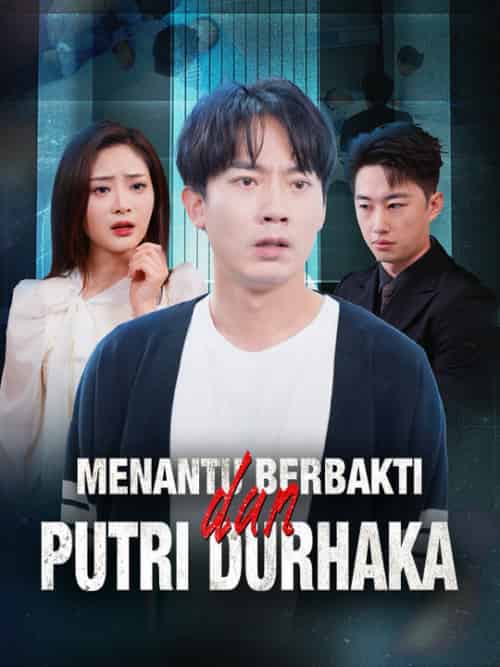 Menantu Berbakti dan Putri Durhaka(31集全)Feri&Luqman&&Mega&Songka-初遇资源网