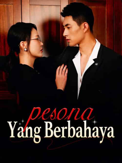 Pesona yang Berbahaya(50集全)Danika&Sintang&&Stenly&Taslim-初遇资源网