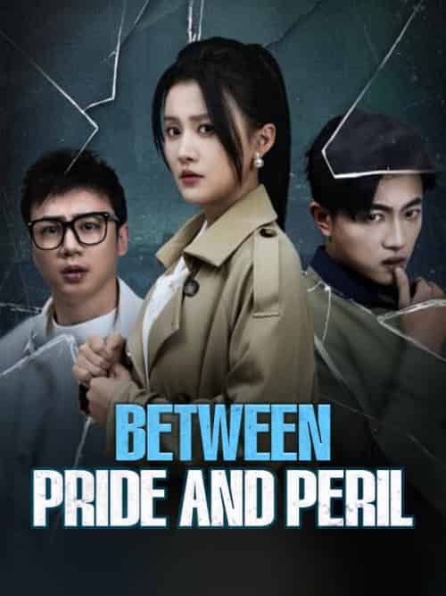 Between Pride and Peril(30集全)Jane&Holt&&Phil&Soot-初遇资源网