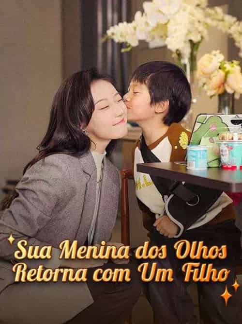 Sua Menina dos Olhos Retorna com Um Filho(80集全)Mariano&Resende&&Marisa&Abreu-初遇资源网